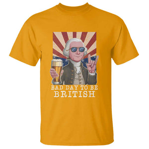 Funny George Washington T Shirt Bad Day To Be British 4th Of July TS09 Gold Print Your Wear