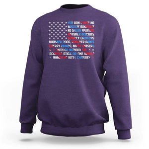 Funny 4th Of July Sweatshirt You Dont Have No Whistlin Bungholes TS09 Purple Print Your Wear