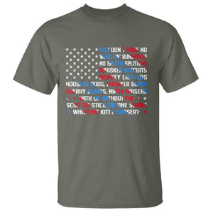 Funny 4th Of July T Shirt You Dont Have No Whistlin Bungholes TS09 Military Green Print Your Wear