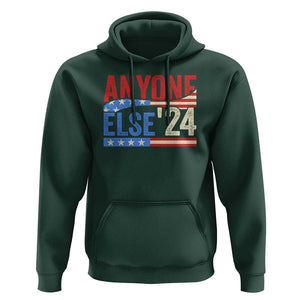 Funny Political Election Hoodie Anyone Else 2024 American USA TS09 Dark Forest Green Print Your Wear