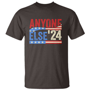 Funny Political Election T Shirt Anyone Else 2024 American USA TS09 Dark Chocolate Print Your Wear