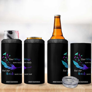 Suicide Prevention 4 in 1 Can Cooler Tumbler Your Wings Were Ready But Our Hearts Were Not TS09 Print Your Wear