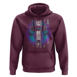 Suicide Prevention Hoodie Let Your Faith Be Bigger Than Your Fear Christian TS09 Maroon Print Your Wear