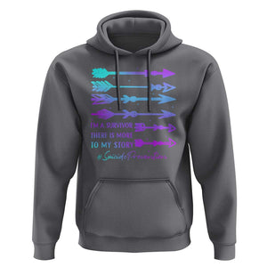 Suicide Prevention Hoodie I Am A Survivor There Is More To My Story TS09 Charcoal Print Your Wear