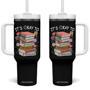 Suicide Prevention It's Okay Tumbler With Handle To Ask For Help Start Over Again Make Mistakes TS09 One Size: 40 oz Black Print Your Wear
