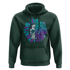 Suicide Prevention Hoodie No Story Should End Too Soon Skul Sunflower TS09 Dark Forest Green Print Your Wear
