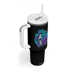 Suicide Prevention Tumbler With Handle No Story Should End Too Soon Skul Sunflower TS09 Print Your Wear