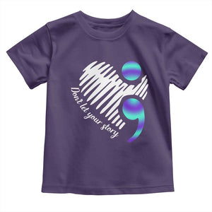 Suicide Prevention Toddler T Shirt Don't Let Your Story End TS09 Purple Print Your Wear