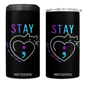 Suicide Prevention Cat Lover 4 in 1 Can Cooler Tumbler You Are Not Alone Cute Cats Stay Semicolon TS09 One Size: 16 oz Black Print Your Wear