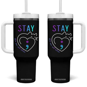 Suicide Prevention Cat Lover Tumbler With Handle You Are Not Alone Cute Cats Stay Semicolon TS09 One Size: 40 oz Black Print Your Wear