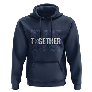 Suicide Prevention Support Hoodie We Fight Together Squad TS09 Navy Print Your Wear