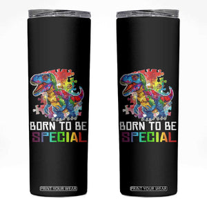 Autism Awareness Skinny Tumbler Born To Be Special Rainbow Puzzle Dinosaur TS09 Black Print Your Wear