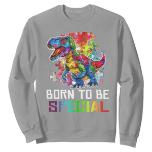 Autism Awareness Sweatshirt Born To Be Special Rainbow Puzzle Dinosaur TS09 Sport Gray Printyourwear