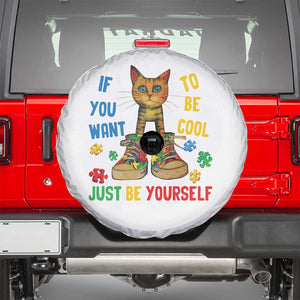 Autism Awareness Spare Tire Cover Funny Cat If You Want To Be Cool Just Be Yourself Puzzle Shoe TS09 White Print Your Wear