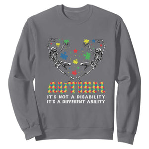 Autism Awareness Sweatshirt Skeleton It's Not A Disability It's A Different Ability TS09 Charcoal Printyourwear