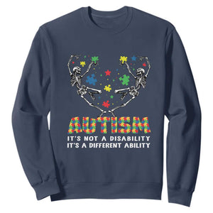 Autism Awareness Sweatshirt Skeleton It's Not A Disability It's A Different Ability TS09 Navy Printyourwear