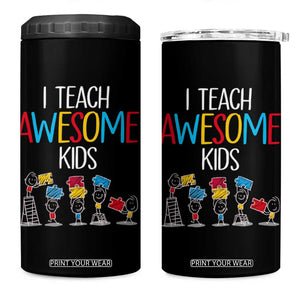 Autism Awareness 4 in 1 Can Cooler Tumbler I Teach Awesome Kids Funny Puzzle Special Education Teacher TS09 One Size: 16 oz Black Print Your Wear