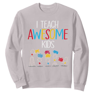 Autism Awareness Sweatshirt I Teach Awesome Kids Funny Puzzle Special Education Teacher TS09 Ice Gray Printyourwear