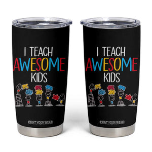 Autism Awareness Tumbler Cup I Teach Awesome Kids Funny Puzzle Special Education Teacher TS09 Black Print Your Wear