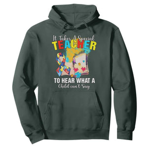 Autism Awareness Hoodie It Takes A Special Teacher To Hear What A Child Can't Say TS09 Dark Forest Green Printyourwear