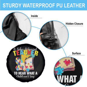 Autism Awareness Spare Tire Cover It Takes A Special Teacher To Hear What A Child Can't Say TS09 Print Your Wear