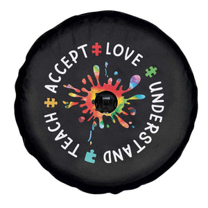 Autism Awareness Spare Tire Cover Special Teacher Teach Accept Understand Love TS09 Print Your Wear