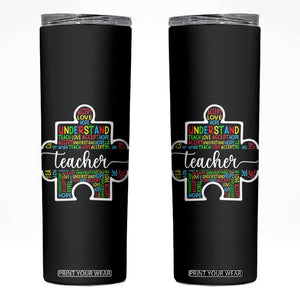 Autism Awareness Special Teacher Skinny Tumbler Teach Accept Understand Love TS09 Black Print Your Wear
