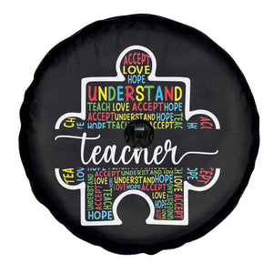 Autism Awareness Spare Tire Cover Special Teacher Teach Accept Understand Love TS09 Print Your Wear