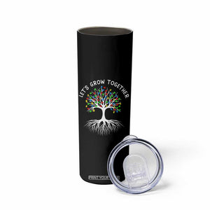 Autism Awareness Skinny Tumbler Let's Grow Together Puzzle Flowers TS09 Print Your Wear
