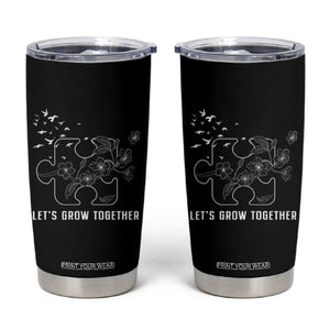 Autism Awareness Tumbler Cup Let's Grow Together Puzzle Tree TS09 Black Print Your Wear
