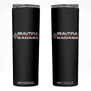 Beautiful Badass Strong Women Female Military Skinny Tumbler TS09 Black Print Your Wear