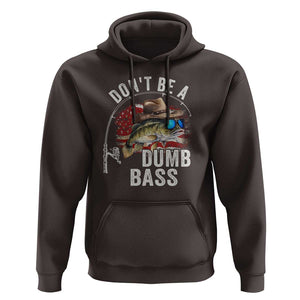 Funny Fishing Hoodie Don't Be A Dumb Bass America Flag TS09 Dark Chocolate Print Your Wear