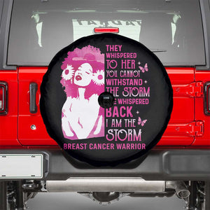Pink Breast Cancer Spare Tire Cover She Whispered Back I Am The Storm TS09 Black Print Your Wear