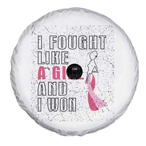 Pink Breast Cancer Spare Tire Cover I Fought Like A Girl And I Won TS09 Print Your Wear