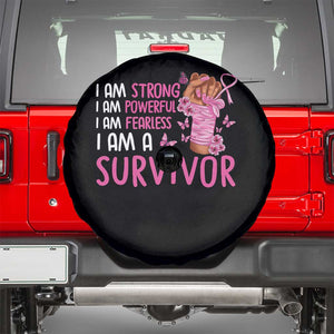 Pink Breast Cancer Spare Tire Cover I Am A Survivor Strong Powerful Fearless TS09 Black Print Your Wear
