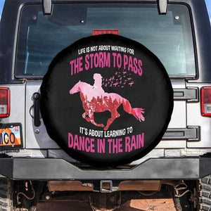 Breast Cancer Spare Tire Cover Pink Horse Racing Learning To Dance In The Rain TS09 No hole Black Print Your Wear