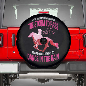 Breast Cancer Spare Tire Cover Pink Horse Racing Learning To Dance In The Rain TS09 Black Print Your Wear