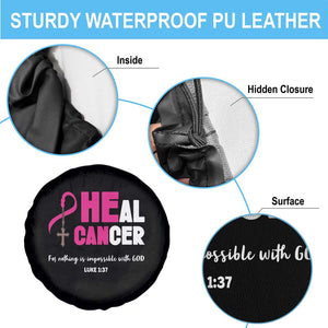 Male Breast Cancer Spare Tire Cover He Can Heal Cancer Christian TS09 Print Your Wear