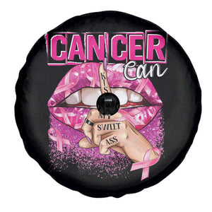 Breast Cancer Spare Tire Cover Cancer Can Kiss My Sweet Ass TS09 Print Your Wear