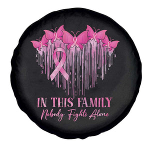 Breast Cancer Spare Tire Cover In This Family Nobody Fights Alone TS09 Print Your Wear