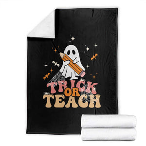 Teacher Halloween Throw Blanket Trick Or Teach Ghost TS09 Black Print Your Wear