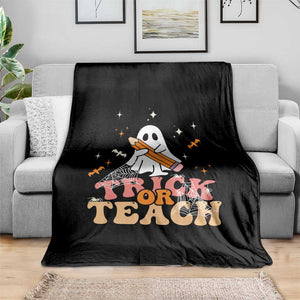 Teacher Halloween Throw Blanket Trick Or Teach Ghost TS09 Print Your Wear