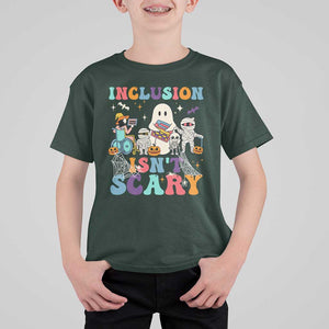 Special Teacher Halloween T Shirt For Kid Inclusion Isn't Scary TS09 Dark Forest Green Print Your Wear