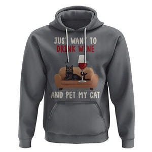 I Just Want to Drink Wine And Pet My Cat Hoodie TS09 Charcoal Printyourwear