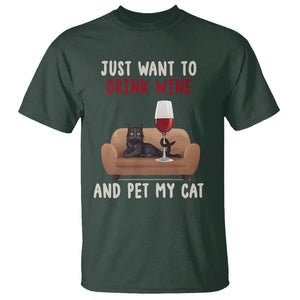 I Just Want to Drink Wine And Pet My Cat T Shirt TS09 Dark Forest Green Printyourwear
