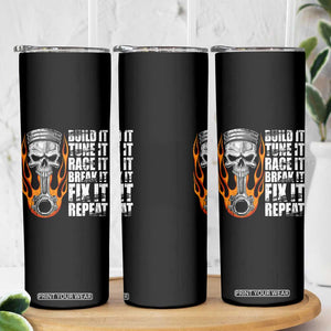 Racing Car Skinny Tumbler Build It Tune It Race It Break It TS09 Print Your Wear