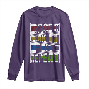 Racing Long Sleeve Shirt Race It Break It Fix It Repeat Racer TS09 Purple Print Your Wear