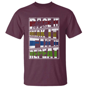Racing T Shirt Race It Break It Fix It Repeat Racer TS09 Maroon Print Your Wear