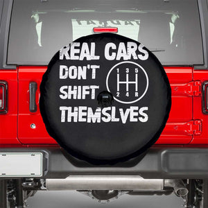 Racing Car Spare Tire Cover Real Cars Don't Shift Themselves TS09 Black Print Your Wear