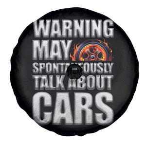 Car Lover Spare Tire Cover Warning May Spontaneously Talk About Cars TS09 Print Your Wear